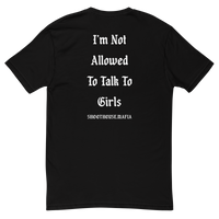 Thumbnail for Not Allowed To Talk To Girls - Short Sleeve Tee