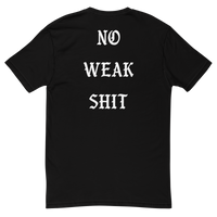 Thumbnail for No Weak Shit - Short Sleeve Tee